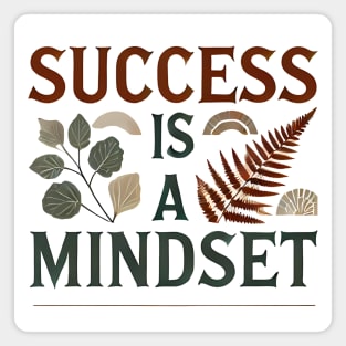 Success is a Mindset, Motivational Quote Magnet